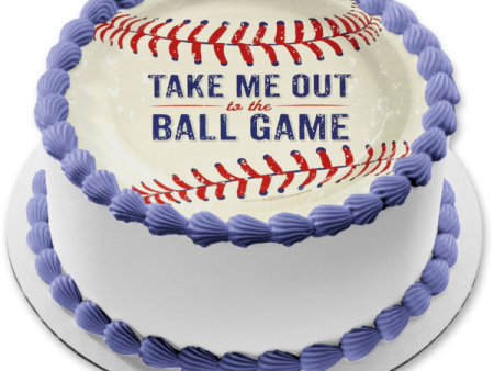 Baseball Take Me Out to the Ball Game Edible Cake Topper Image ABPID00749 Supply